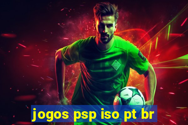 jogos psp iso pt br